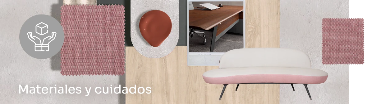 Materiales y cuidados